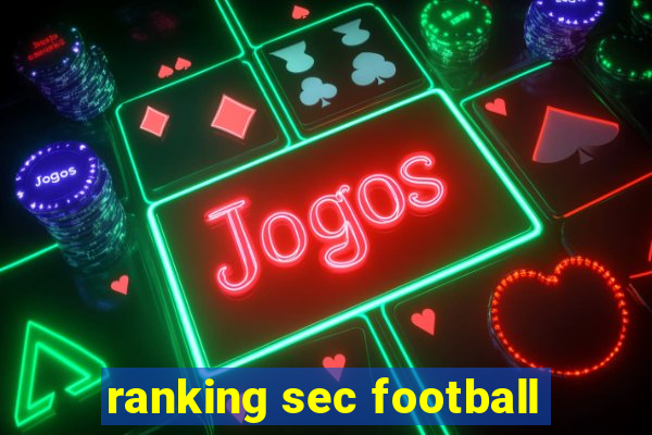 ranking sec football