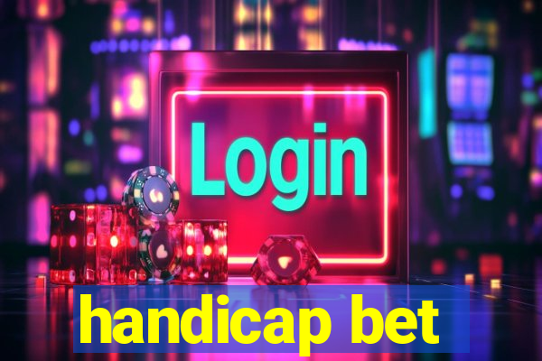 handicap bet