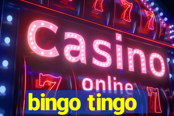 bingo tingo