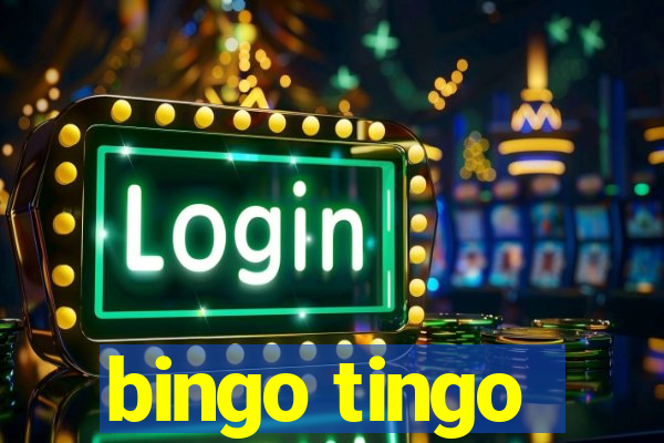 bingo tingo