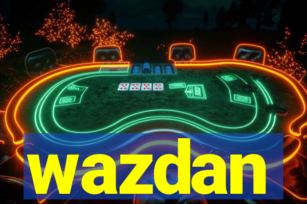 wazdan