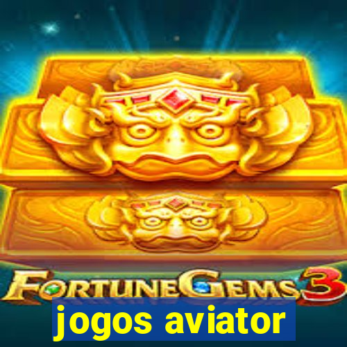 jogos aviator