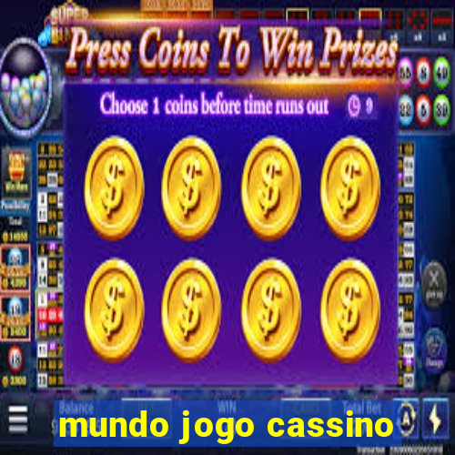 mundo jogo cassino