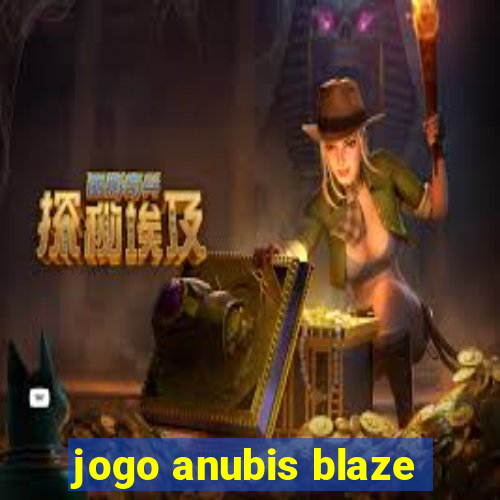 jogo anubis blaze