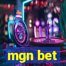 mgn bet