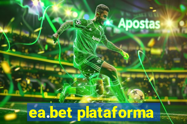 ea.bet plataforma