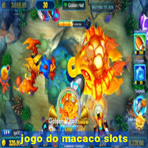 jogo do macaco slots