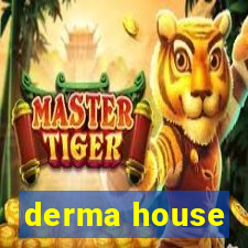 derma house