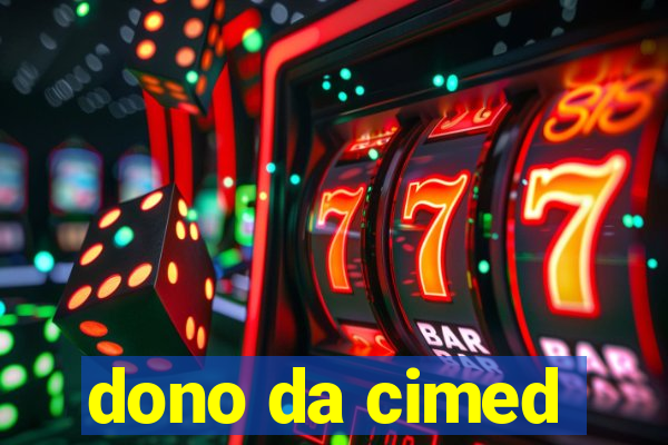 dono da cimed