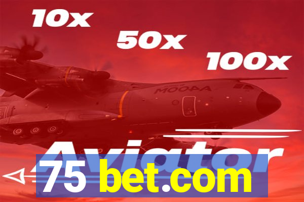 75 bet.com