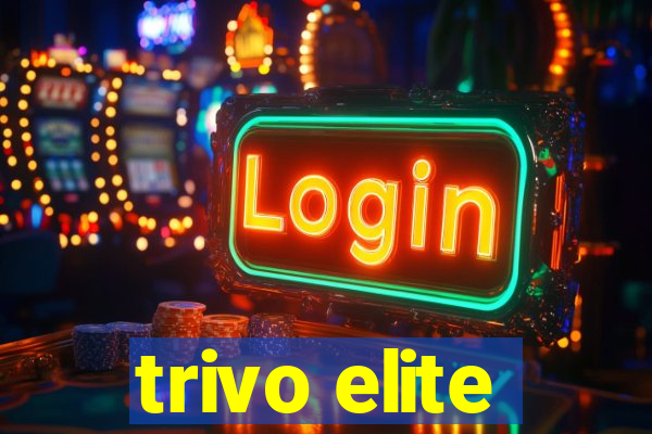 trivo elite