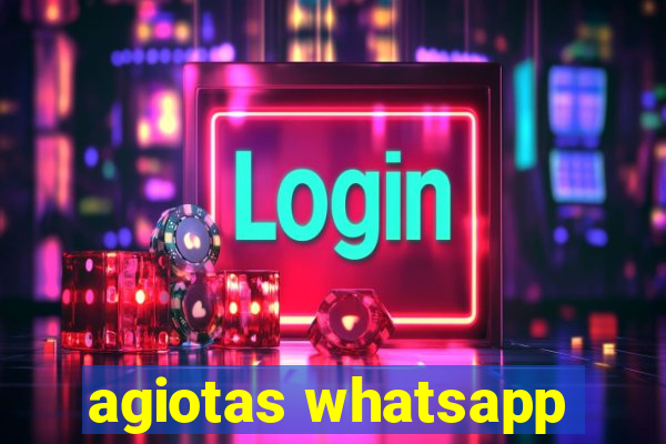 agiotas whatsapp