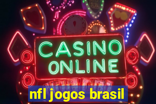 nfl jogos brasil