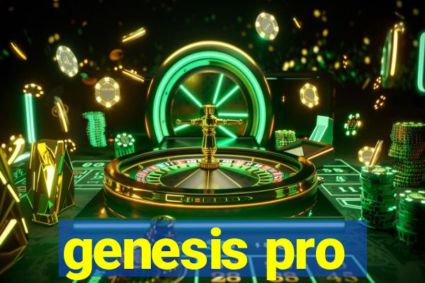 genesis pro