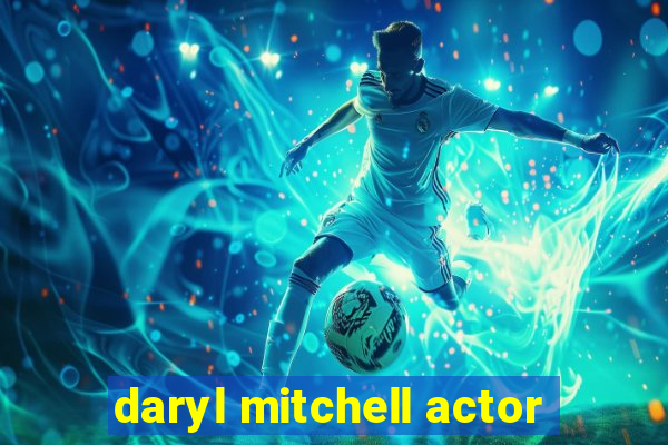 daryl mitchell actor