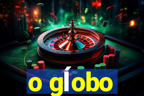 o gĺobo