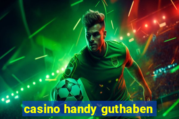 casino handy guthaben