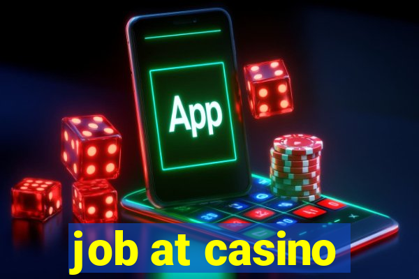 job at casino