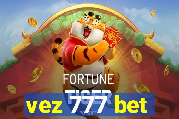 vez 777 bet