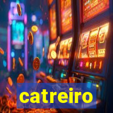 catreiro