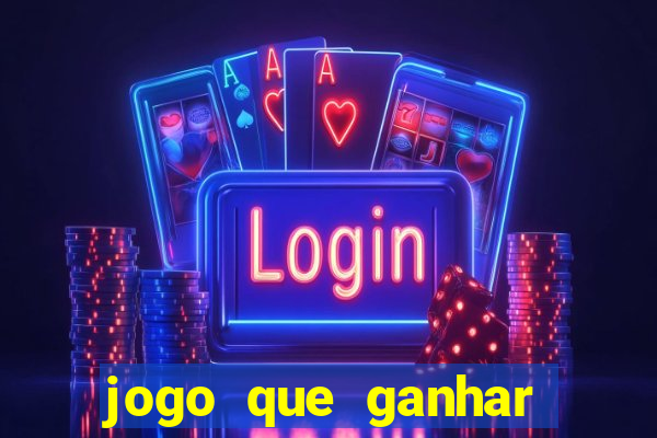 jogo que ganhar dinheiro online