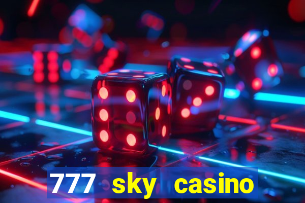 777 sky casino login app