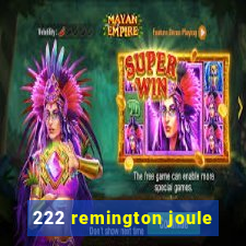 222 remington joule