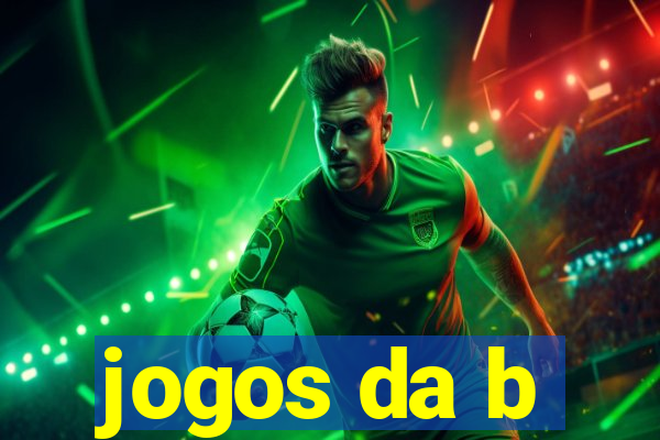 jogos da b