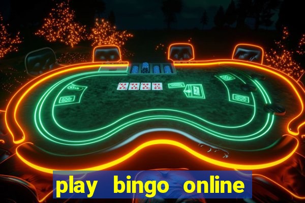 play bingo online for free for fun