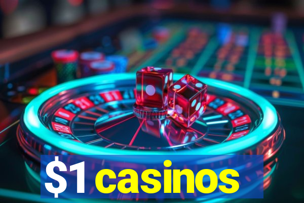 $1 casinos