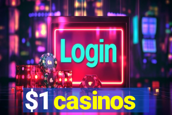 $1 casinos