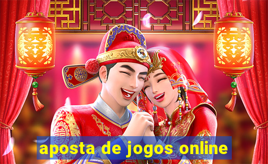 aposta de jogos online