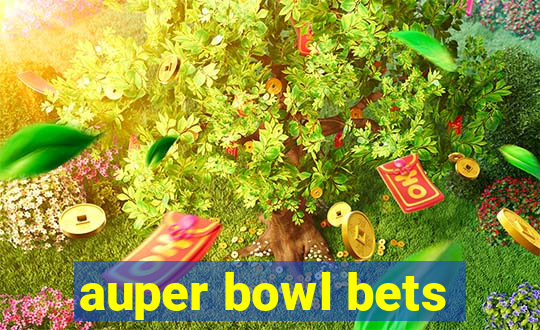 auper bowl bets