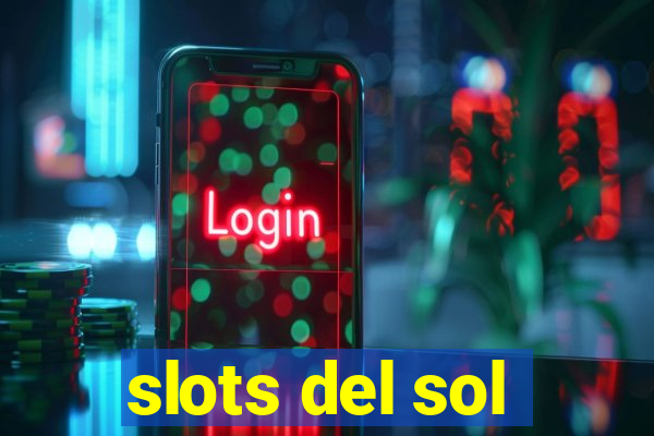 slots del sol