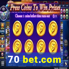 70 bet.com