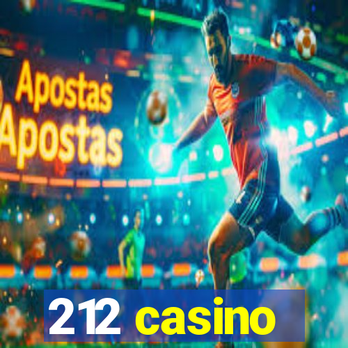 212 casino