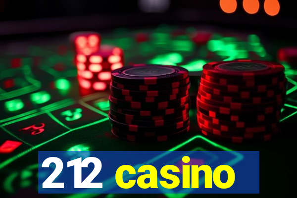 212 casino