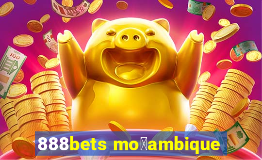 888bets mo莽ambique