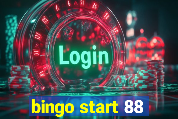 bingo start 88