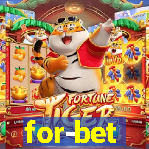 for-bet