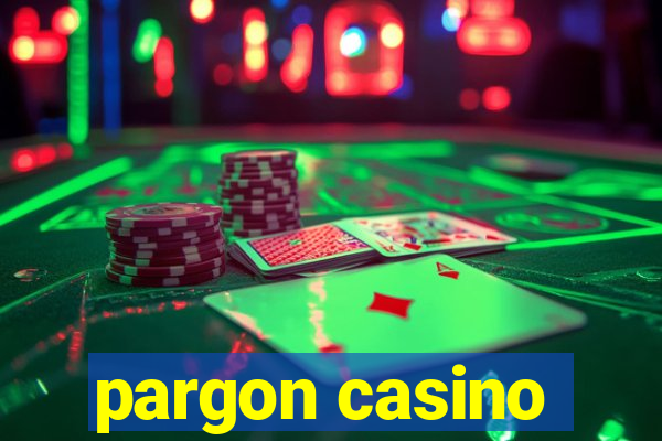 pargon casino