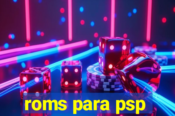 roms para psp