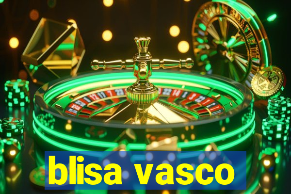 blisa vasco