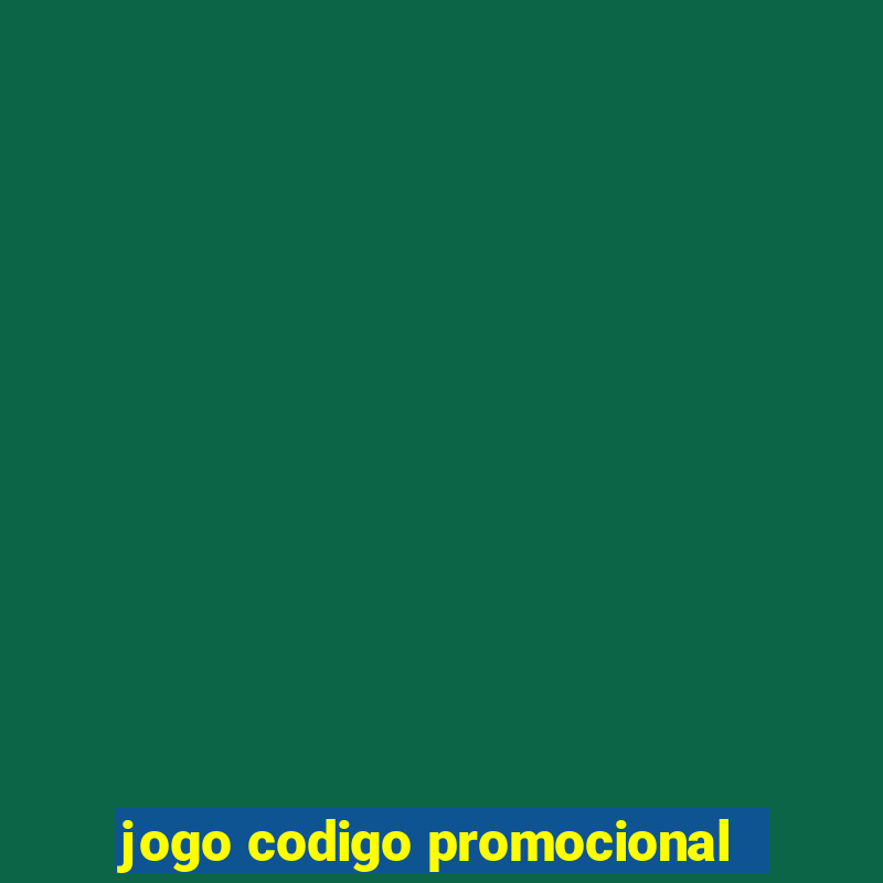 jogo codigo promocional