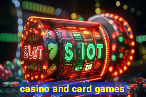 casino and card games