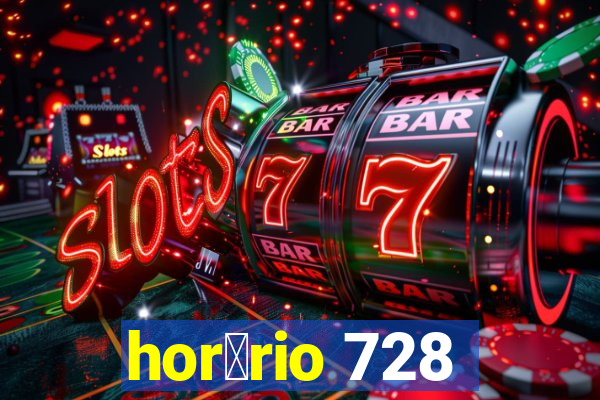 hor谩rio 728