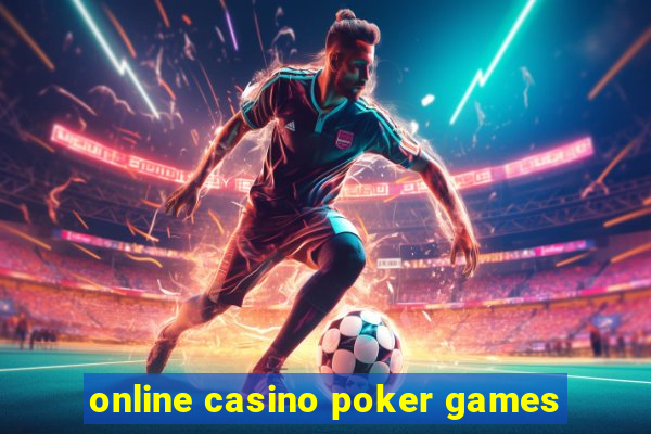 online casino poker games