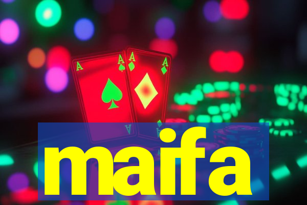 maifa