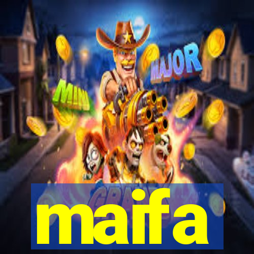 maifa