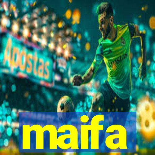 maifa